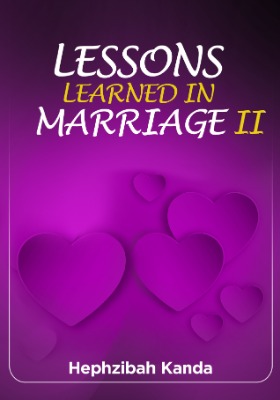 LESSONS LEARNED IN MARRIAGE II