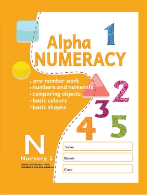 ALPHA NUMERACY FOR NURSERY 1