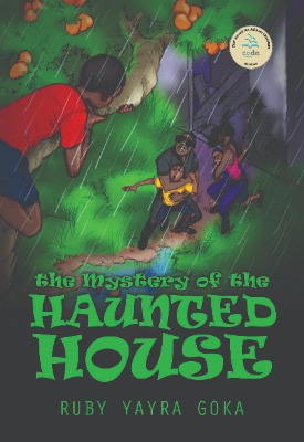THE MYSTERY OF THE HAUNTED HOUSE