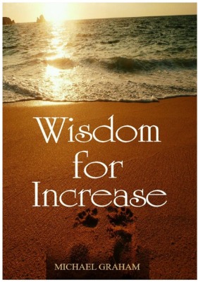 Wisdom For Increase
