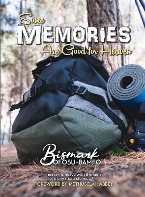 Some Memories Are Good For Heaven