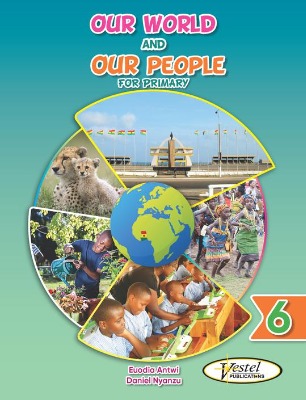 VESTEL OUR WORLD AND OUR PEOPLE PRIMARY 6