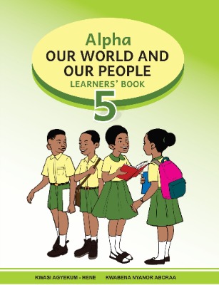 ALPHA OUR WORLD AND OUR PEOPLE LEARNERS 5
