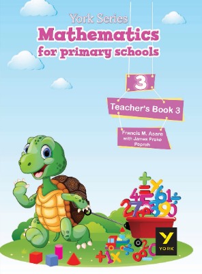 YORK SERIES MATHS FOR PRIMARY SCHOOL 3- TEACHERS BOOK